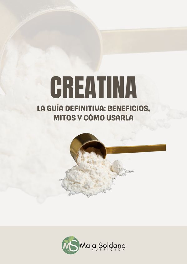 Portada del eBook «Creatina: la guía definitiva» de Maia Soldano.
